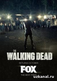 Ходячие мертвецы 2016-2017 / The Walking Dead 7 сезон 7-8-9-10 сериал онлайн